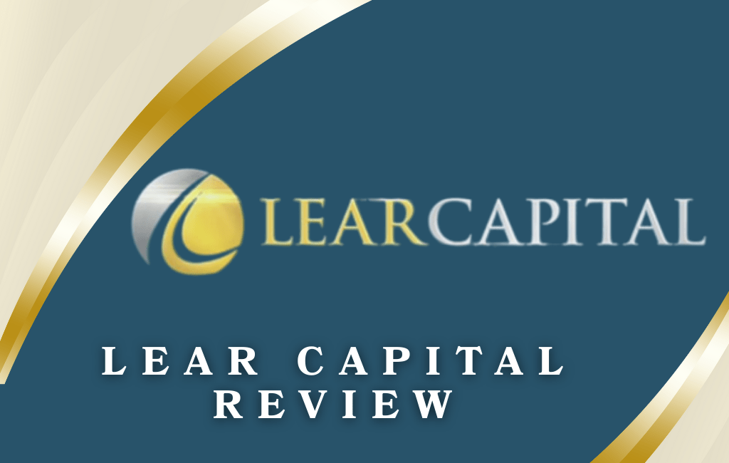 Lear Capital Review: 6 Reasons to Choose Them This 2026