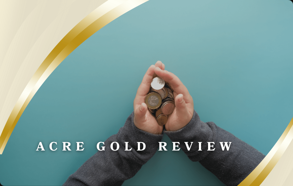 Acre Gold Review