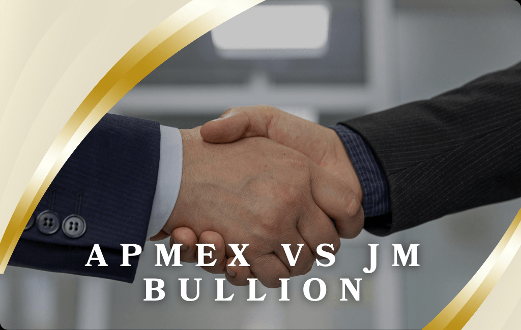 APMEX Vs JM Bullion: 5 Things to Note When Comparing