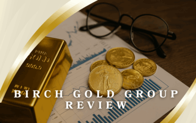 Birch Gold Group Review: 5 Strong Points of This Reliable Company