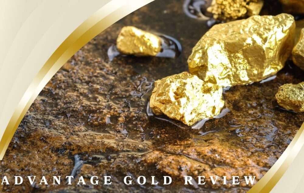 Advantage Gold Review: Is This Gold IRA Company Worth Your Investment?