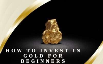 How to Invest in Gold for Beginners: A Complete Guide to Getting Started