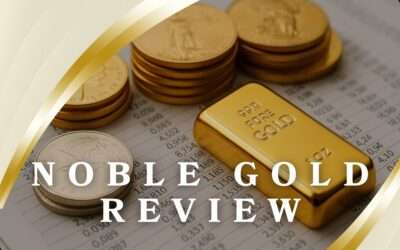 Noble Gold Review: 5 Best Qualities of this Gold IRA Firm
