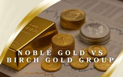 Noble Gold Vs Birch Gold Group: 4 Unique Differences