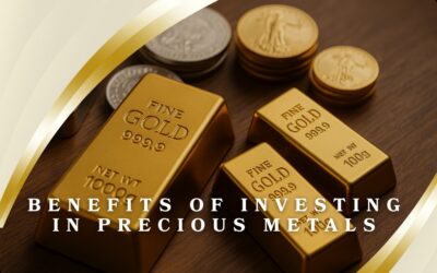 6 Surprising Benefits of Investing in Precious Metals